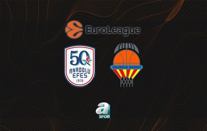 "Anadolu Efes - Valencia: EuroLeague Heyecanı Canlı Yayında!"