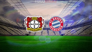 Bayer Leverkusen-Bayern Münih CANLI İZLE | Maç saat kaçta, hangi kanalda?