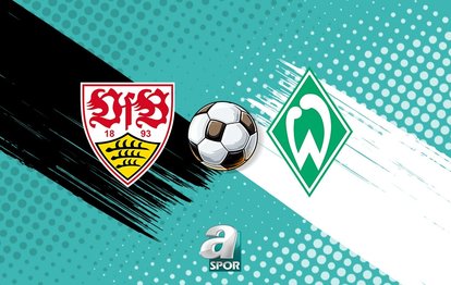 İZLE | Stuttgart - Werder Bremen maçı saat kaçta, hangi kanalda?