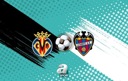 Villarreal-Levante maçı ne zaman? Saat kaçta ve hangi kanalda?